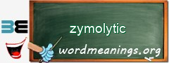 WordMeaning blackboard for zymolytic
